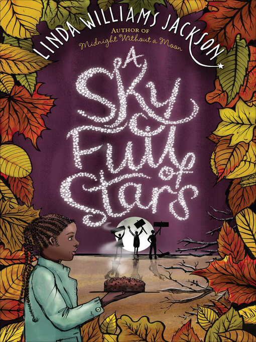 Title details for A Sky Full of Stars by Linda Williams Jackson - Available
